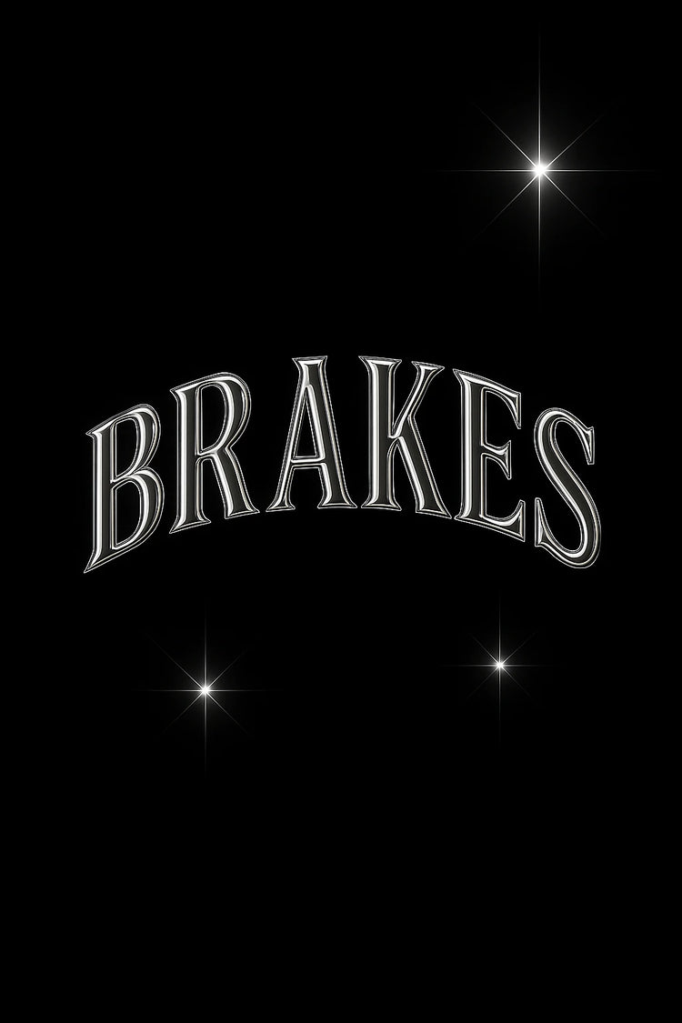BRAKES